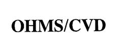 OHMS/CVD trademark