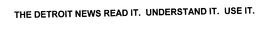 THE DETROIT NEWS READ IT. UNDERSTAND IT. USE IT. trademark