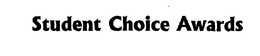 STUDENT CHOICE AWARDS trademark