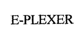 E-PLEXER trademark