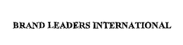 BRAND LEADERS INTERNATIONAL trademark