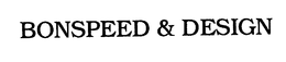 BONSPEED & DESIGN trademark