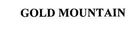 GOLD MOUNTAIN trademark