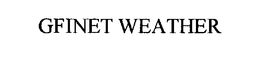 GFINET WEATHER trademark