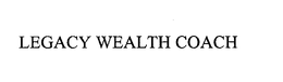 LEGACY WEALTH COACH trademark