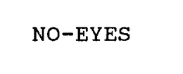 NO-EYES trademark