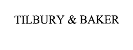 TILBURY & BAKER trademark