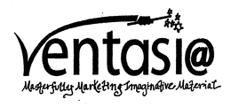 VENTASI@ MASTERFULLY MARKETING IMAGINATIVE MATERIAL trademark