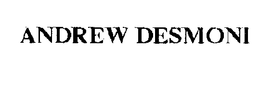 ANDREW DESMONI trademark