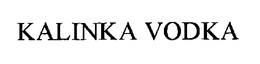 KALINKA VODKA trademark