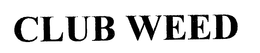 CLUB WEED trademark
