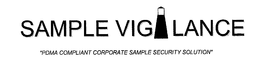 SAMPLE VIGILANCE PDMA COMPLIANT CORPORATE SAMPLE SECURITY SOLUTION trademark