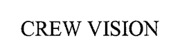 CREW VISION trademark