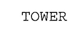 TOWER trademark