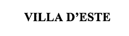 VILLA D'ESTE trademark