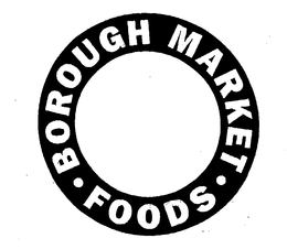 BOROUGH MARKET FOODS trademark