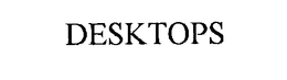 DESKTOPS trademark