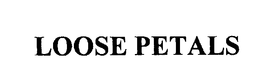 LOOSE PETALS trademark