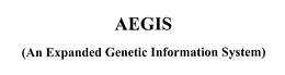 AEGIS (AN EXPANDED GENETIC INFORMATION SYSTEM) trademark