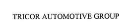 TRICOR AUTOMOTIVE GROUP trademark