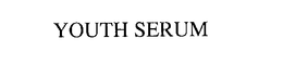 YOUTH SERUM trademark