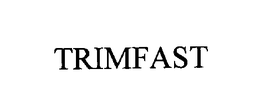 TRIMFAST trademark