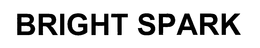 BRIGHT SPARK trademark