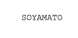 SOYAMATO trademark