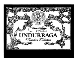 UNDURRAGA FOUNDER'S COLLECTION SINCE 1885 FRANCISCO UNDURRAGA trademark