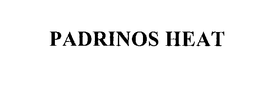 PADRINOS HEAT trademark