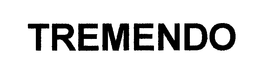TREMENDO trademark