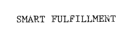 SMART FULFILLMENT trademark