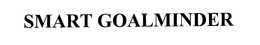 SMART GOALMINDER trademark