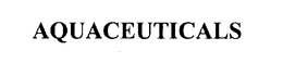 AQUACEUTICALS trademark