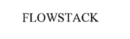 FLOWSTACK trademark