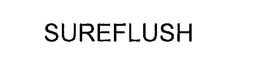 SUREFLUSH trademark