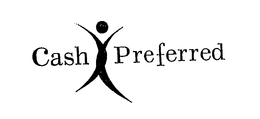 CASH PREFERRED trademark