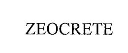 ZEOCRETE trademark
