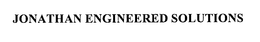 JONATHAN ENGINEERED SOLUTIONS trademark