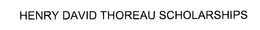 HENRY DAVID THOREAU SCHOLARSHIPS trademark