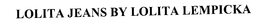 LOLITA JEANS BY LOLITA LEMPICKA trademark