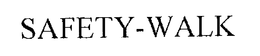 SAFETY-WALK trademark