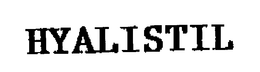 HYALISTIL trademark