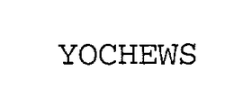 YOCHEWS trademark
