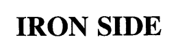 IRON SIDE trademark