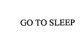 GO TO SLEEP trademark
