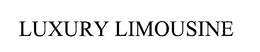 LUXURY LIMOUSINE trademark