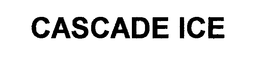 CASCADE ICE trademark