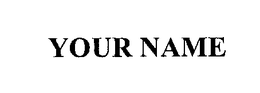 YOUR NAME trademark