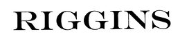 RIGGINS trademark